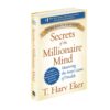 Secrets of the Millionaire Mind E book